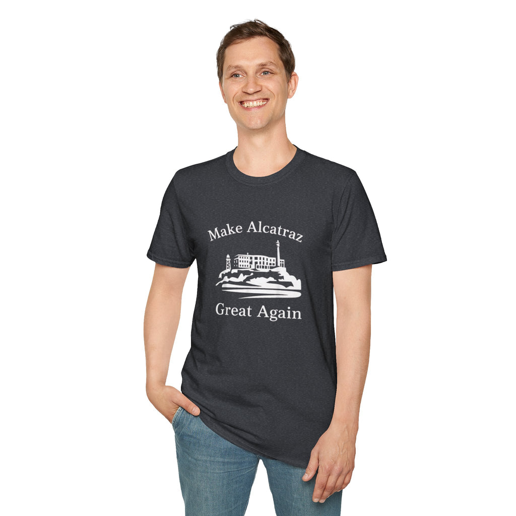 MAKE ALCATRAZ GREAT AGAIN 
Alcatraz Prison T-Shirt