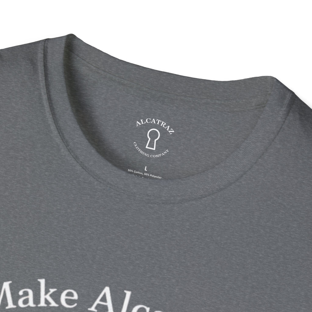 MAKE ALCATRAZ GREAT AGAIN 
Alcatraz Prison T-Shirt