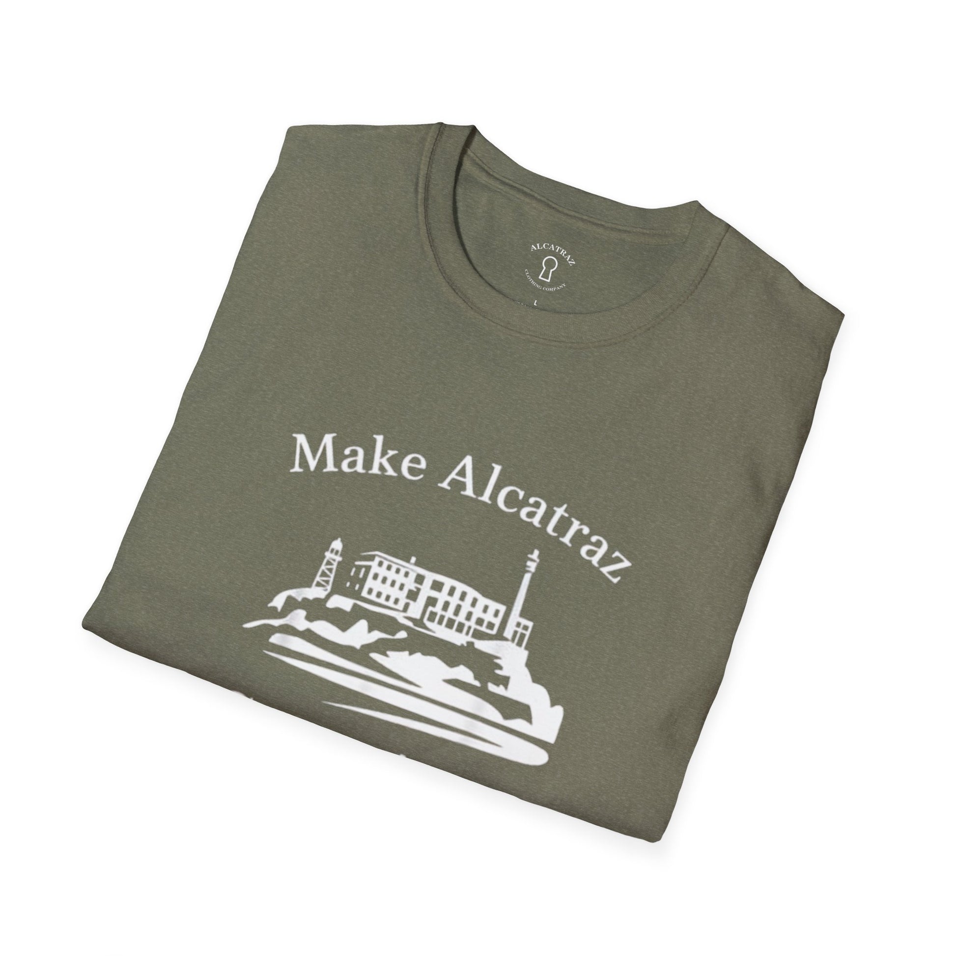 MAKE ALCATRAZ GREAT AGAIN 
Alcatraz Prison T-Shirt