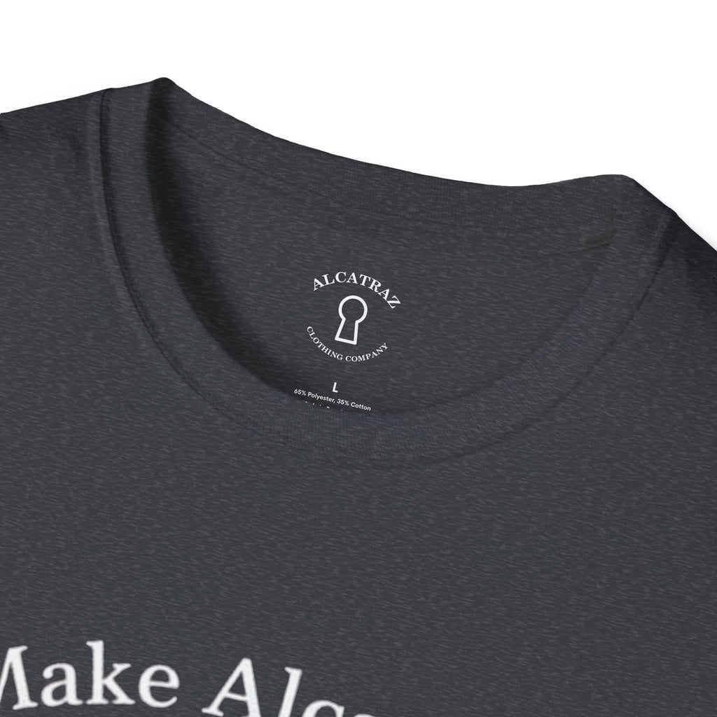 MAKE ALCATRAZ GREAT AGAIN 
Alcatraz Prison T-Shirt