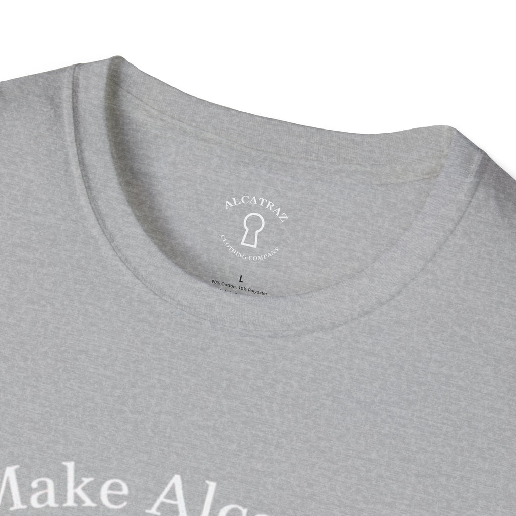 MAKE ALCATRAZ GREAT AGAIN 
Alcatraz Prison T-Shirt