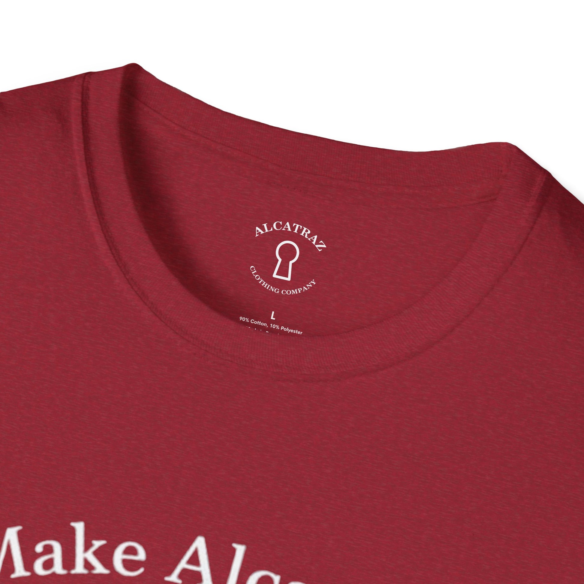 MAKE ALCATRAZ GREAT AGAIN 
Alcatraz Prison T-Shirt