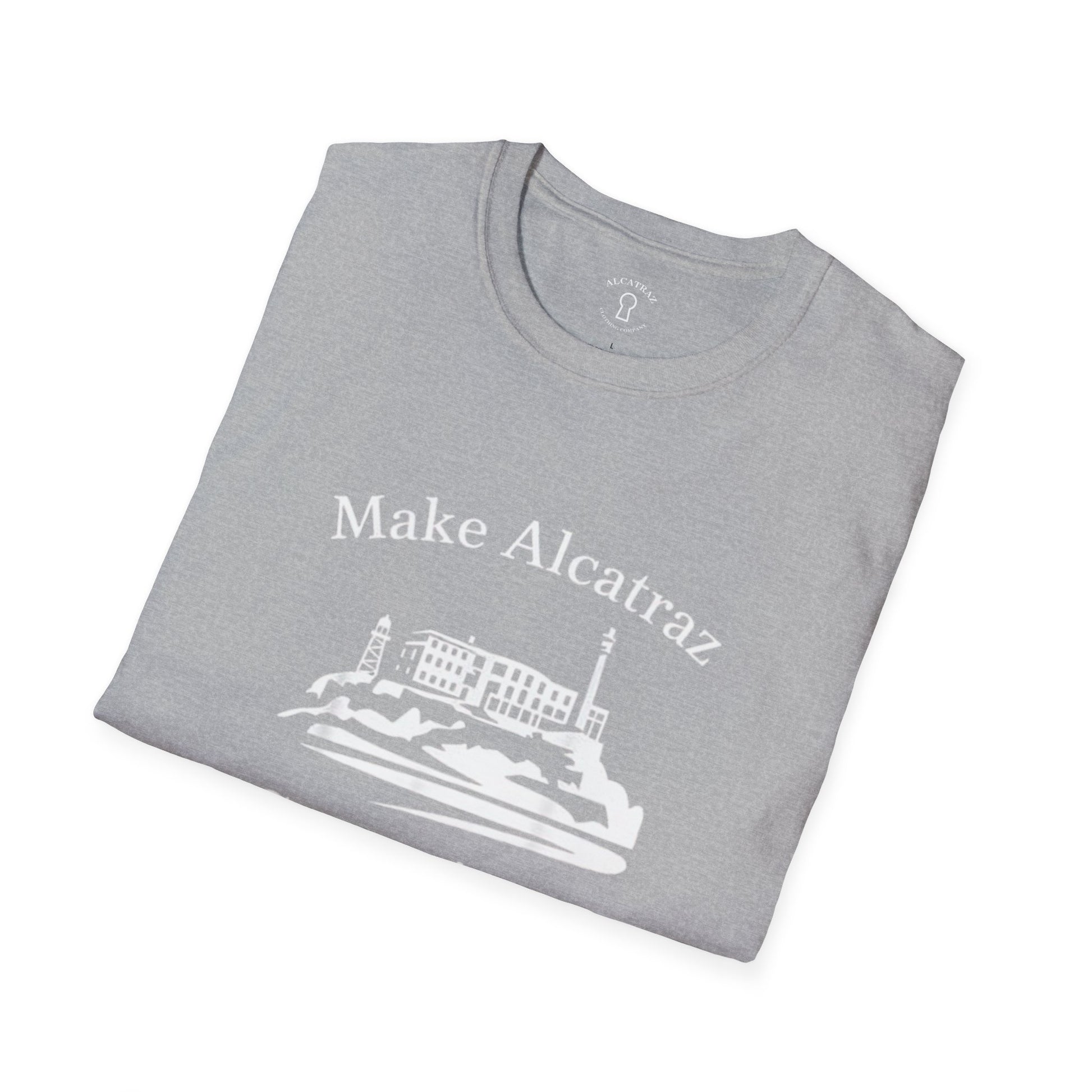 MAKE ALCATRAZ GREAT AGAIN 
Alcatraz Prison T-Shirt
