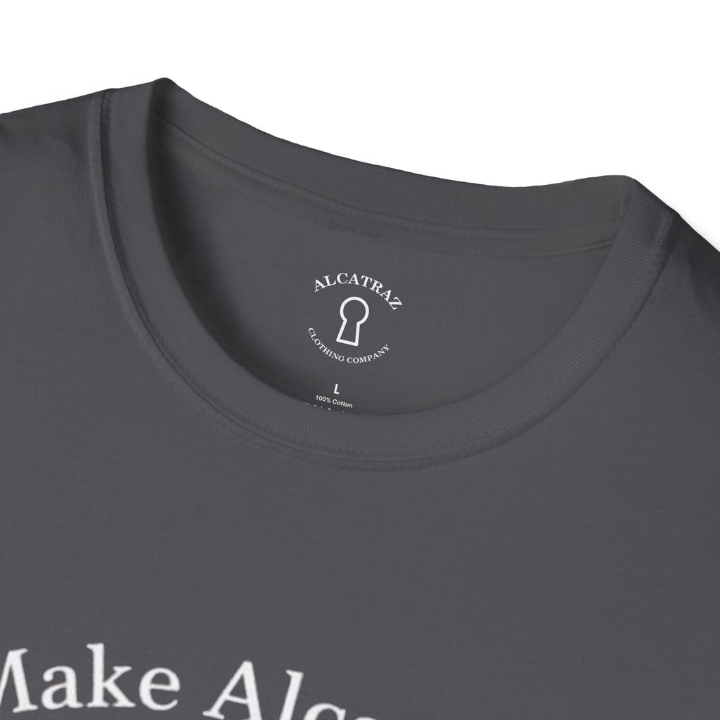 MAKE ALCATRAZ GREAT AGAIN 
Alcatraz Prison T-Shirt