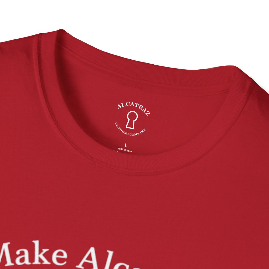 MAKE ALCATRAZ GREAT AGAIN 
Alcatraz Prison T-Shirt