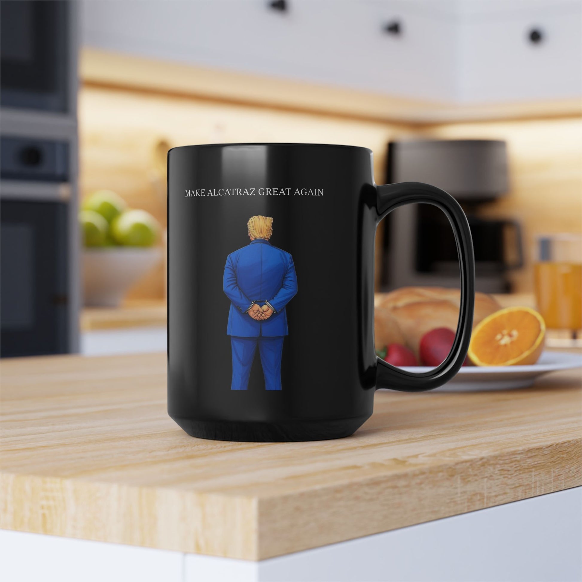 Mug - Political Satire Coffee Mug Make Alcatraz Great Again Trump Funny