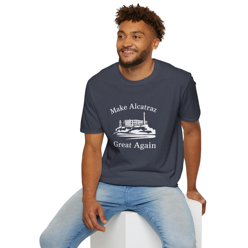MAKE ALCATRAZ GREAT AGAIN 
Alcatraz Prison T-Shirt