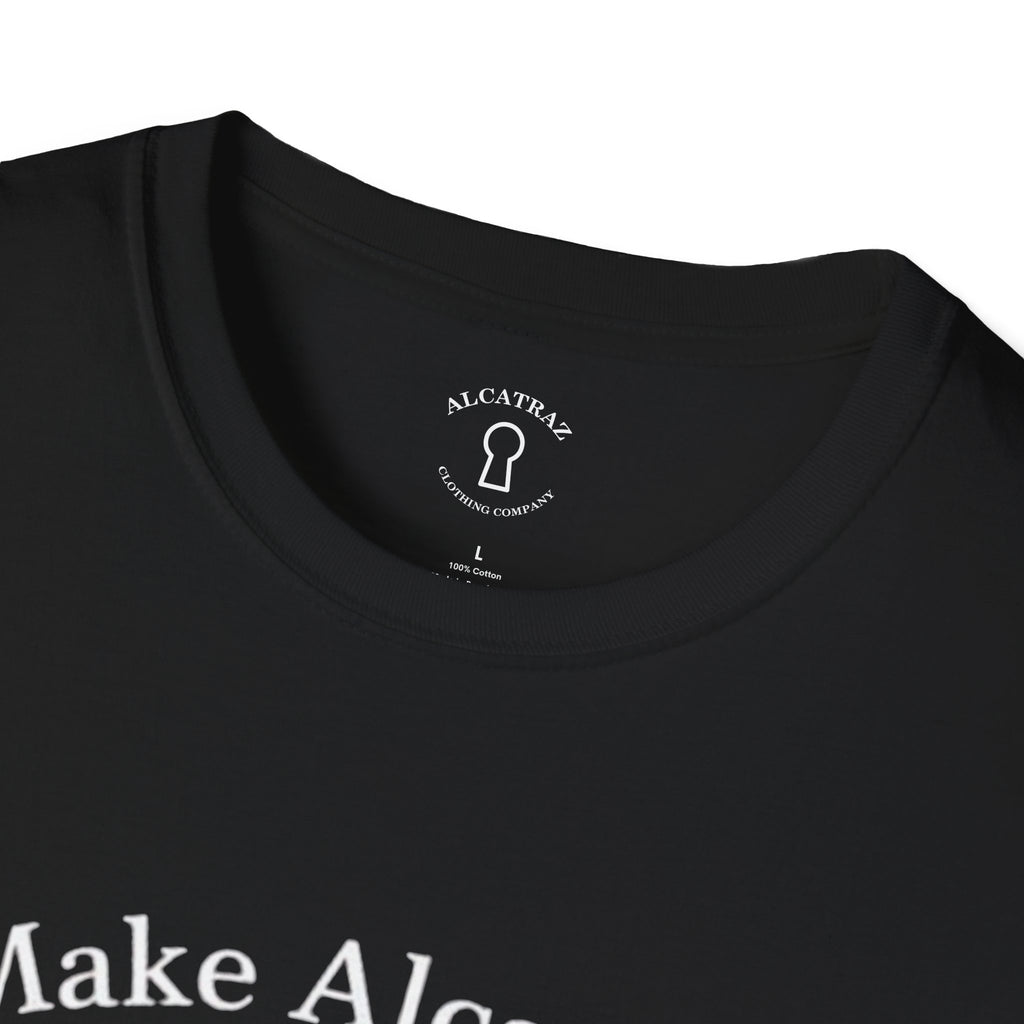MAKE ALCATRAZ GREAT AGAIN 
Alcatraz Prison T-Shirt