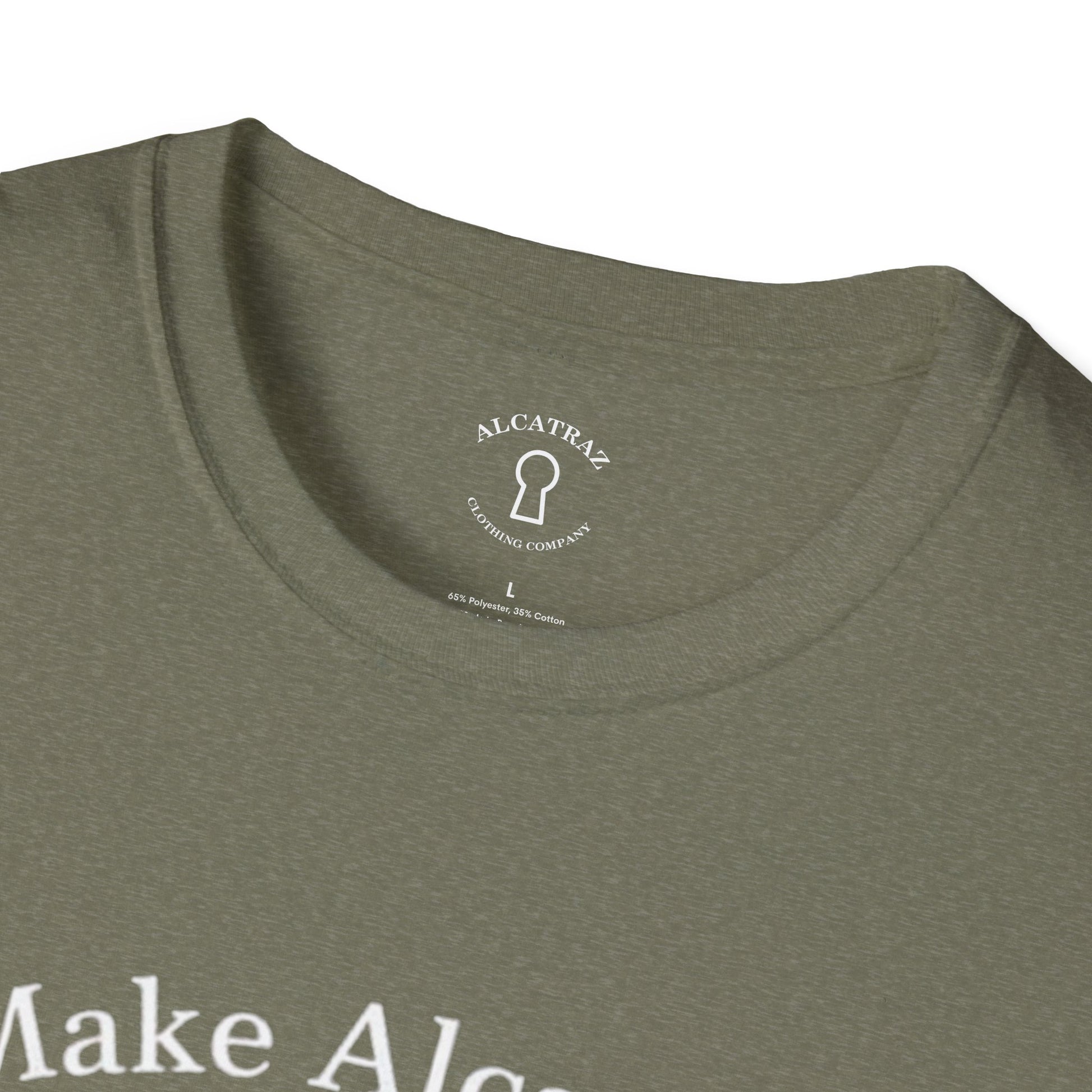 MAKE ALCATRAZ GREAT AGAIN 
Alcatraz Prison T-Shirt
